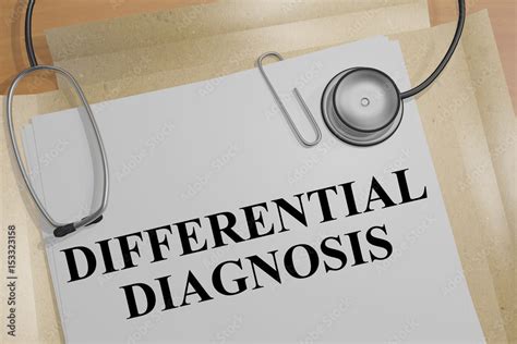 what is your differential diagnosis